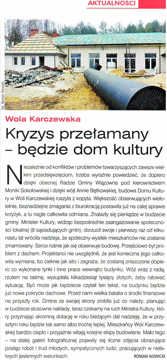 Artyku� Kryzys prze�amany b�dzie dom kultury